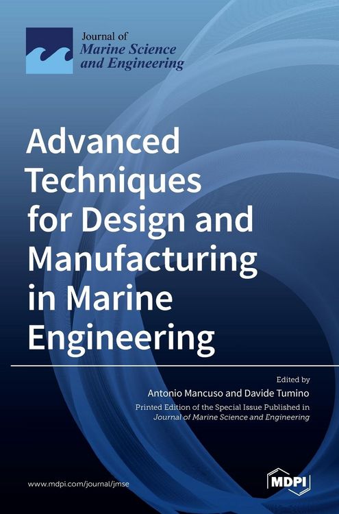 Produktbild: Advanced Techniques for Design and Manufacturing in Marine Engineering