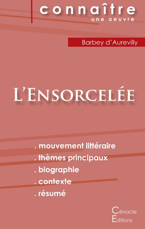 Produktbild: Fiche de lecture L'Ensorcel&eacute;e de Barbey d'Aurevilly (Analyse litt&eacute;raire de r&eacute;f&eacute;rence et r&eacute;sum&eacute; complet)
