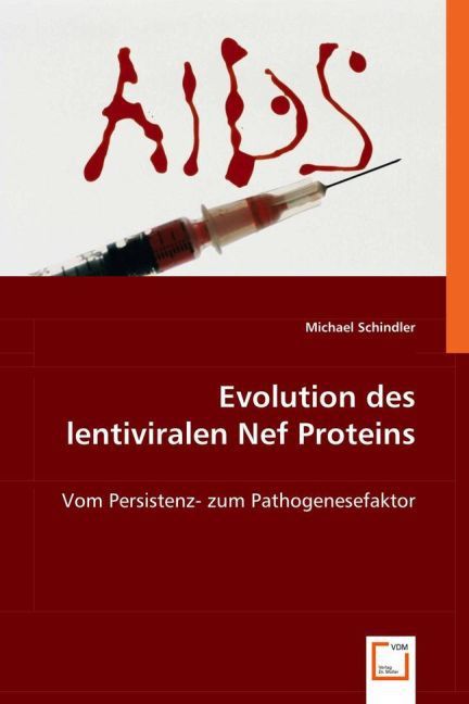 Produktbild: Schindler, M: Evolution des lentiviralen Nef Proteins