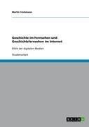 Produktbild: Geschichte im Fernsehen und Geschichtsfernsehen im Internet
