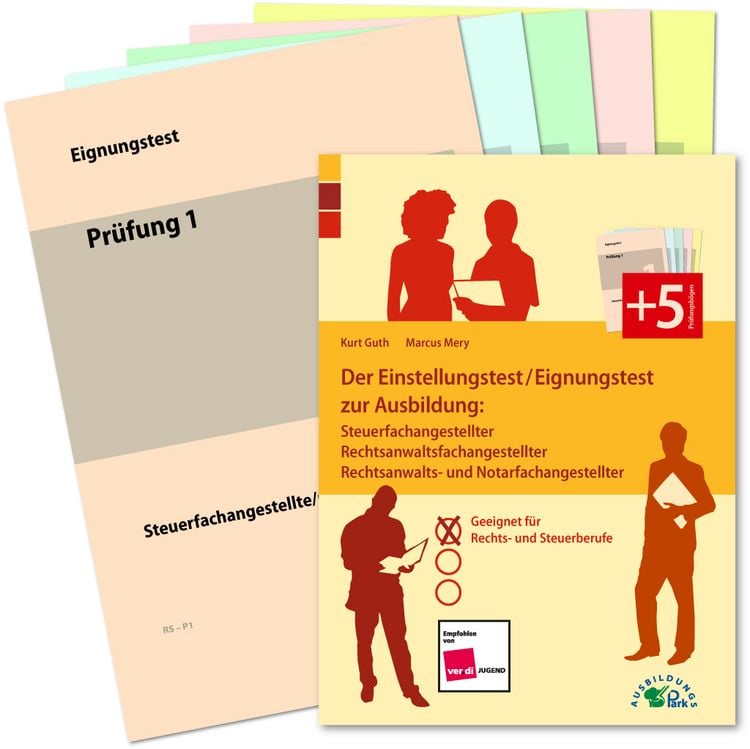 Produktbild: Der Einstellungstest / Eignungstest zur Ausbildung: Steuerfachangestellter, Rechtsanwaltsfachangestellter, Rechtsanwalts- und Notarfachangestellter