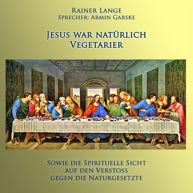 Produktbild: Jesus war nat&uuml;rlich Vegetarier