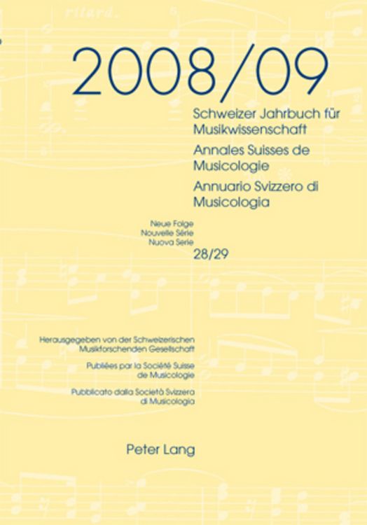 Produktbild: Schweizer Jahrbuch fuer Musikwissenschaft- Annales Suisses de Musicologie- Annuario Svizzero di Musicologia