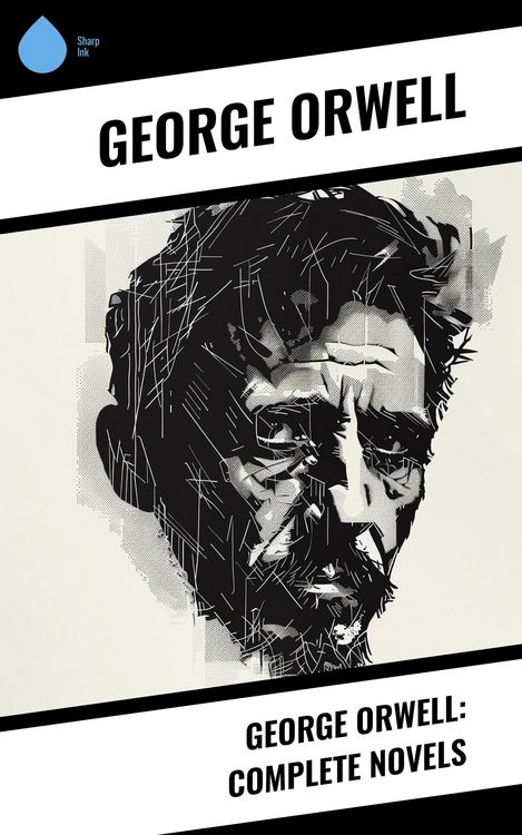 Produktbild: George Orwell: Complete Novels