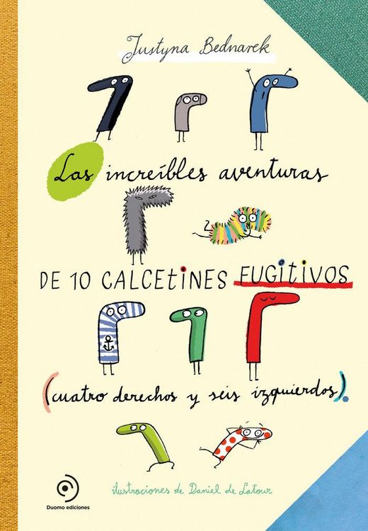 Produktbild: Increibles Aventuras de 10 Calcetines Fugitivos, Las