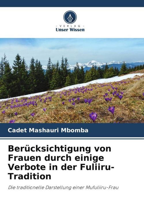 Produktbild: Ber&uuml;cksichtigung von Frauen durch einige Verbote in der Fuliiru-Tradition
