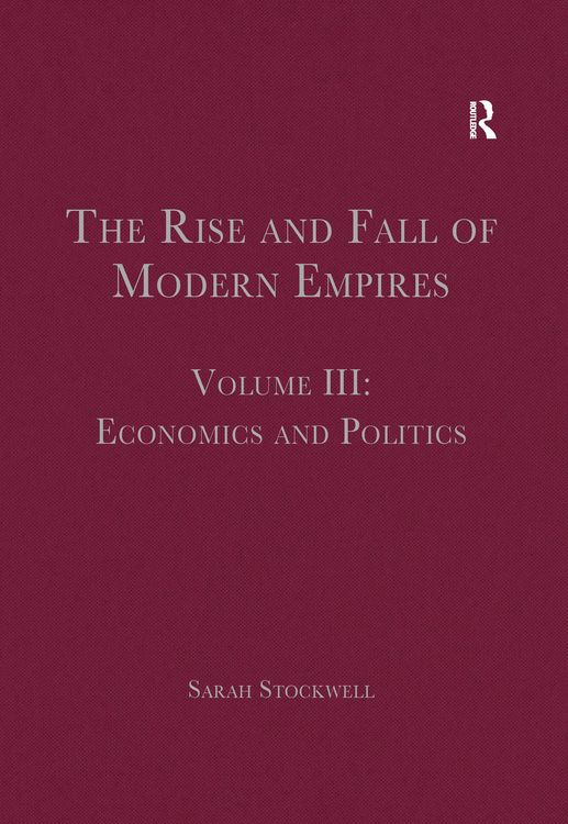 Produktbild: The Rise and Fall of Modern Empires, Volume III