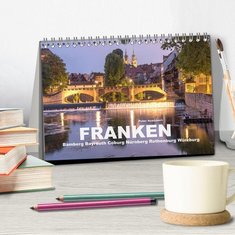 Produktbild: Franken - Bamberg, Bayreuth, Coburg, N&uuml;rnberg, Rothenburg, W&uuml;rzburg (Tischkalender 2026 DIN A5 quer), CALVENDO Monatskalender