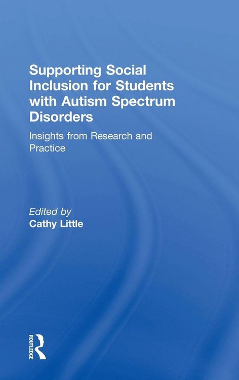 Produktbild: Supporting Social Inclusion for Students with Autism Spectrum Disorders