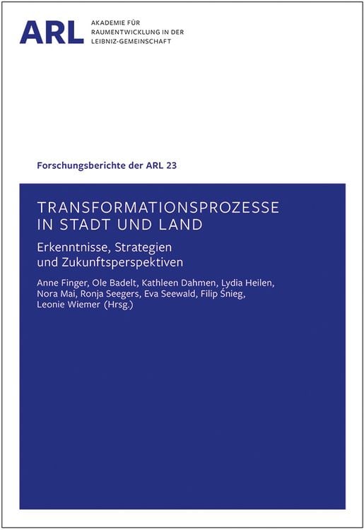 Bild vom Artikel Transformationsprozesse in Stadt und Land – Erkenntnisse, Strategien und Zukunftsperspektiven vom Autor Anne Finger