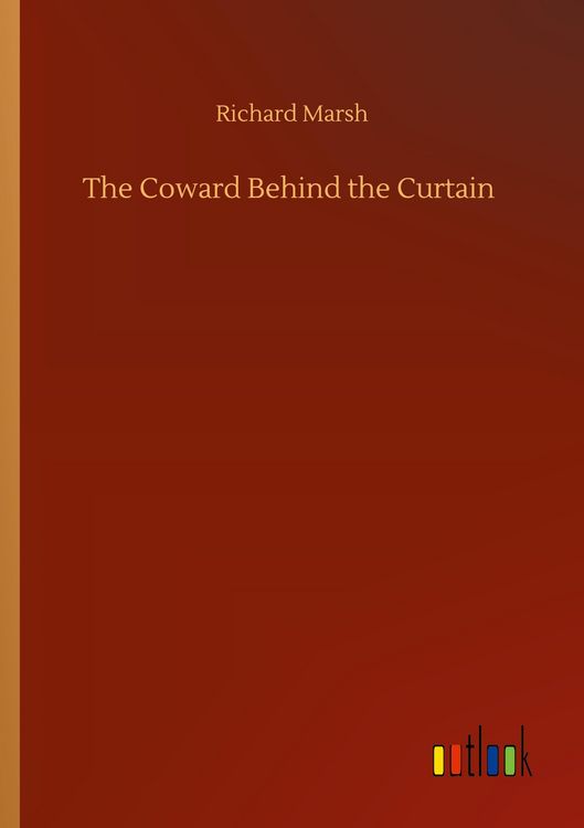 Produktbild: The Coward Behind the Curtain