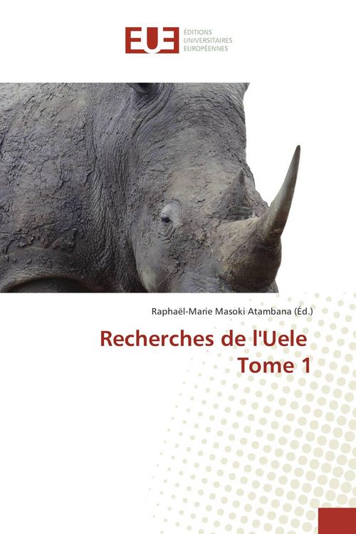Produktbild: Recherches de l'Uele Tome 1