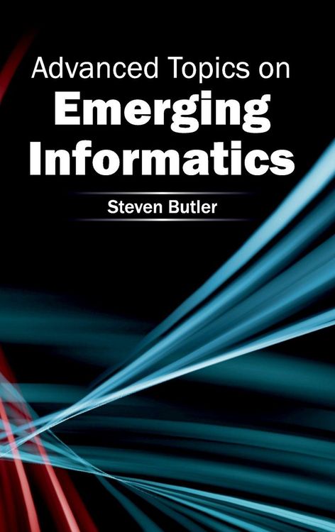 Produktbild: Advanced Topics on Emerging Informatics
