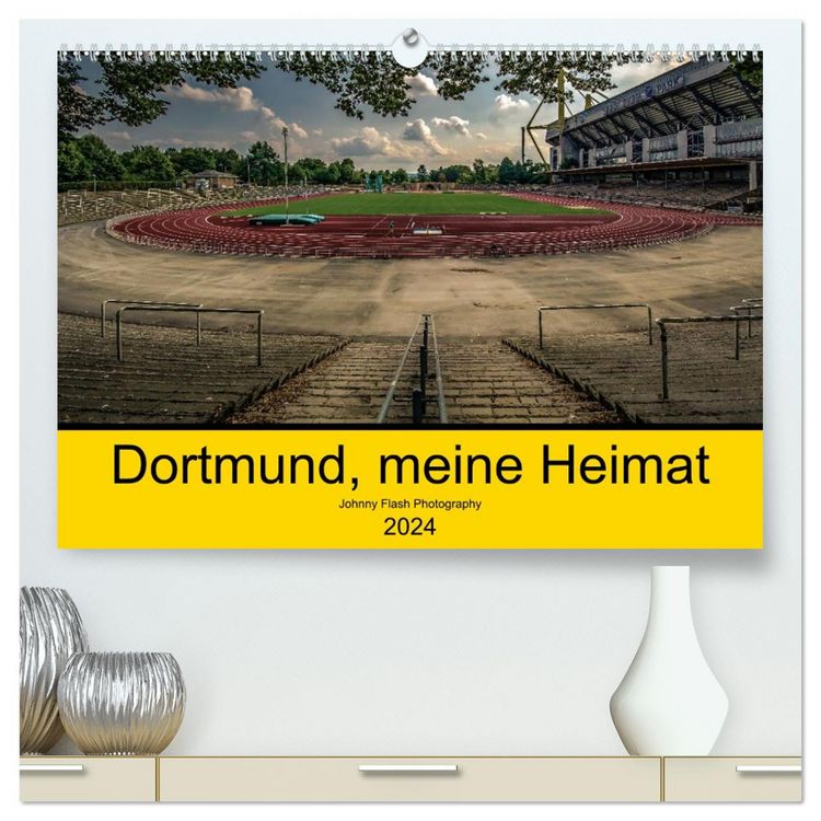 Produktbild: Dortmund, meine Heimat (hochwertiger Premium Wandkalender 2026 DIN A2 quer), Kunstdruck in Hochglanz