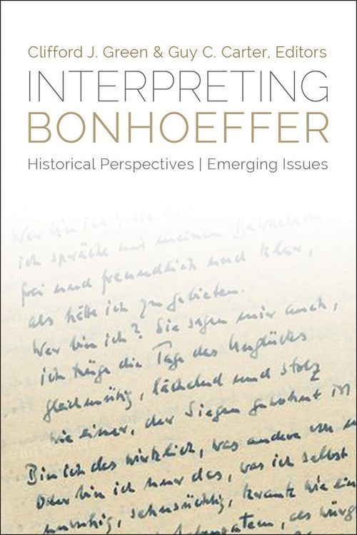 Produktbild: Interpreting Bonhoeffer: Historical Perspectives, Emerging Issues