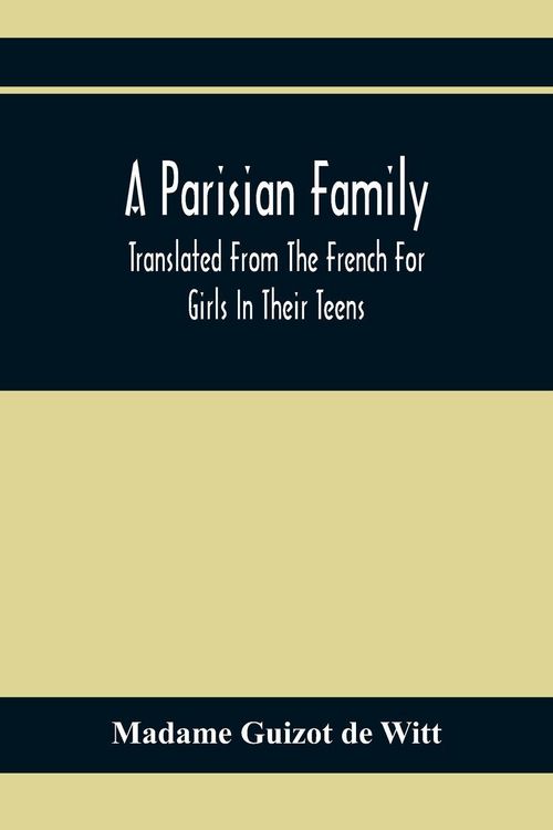 Produktbild: A Parisian Family; Translated From The French For Girls In Their Teens