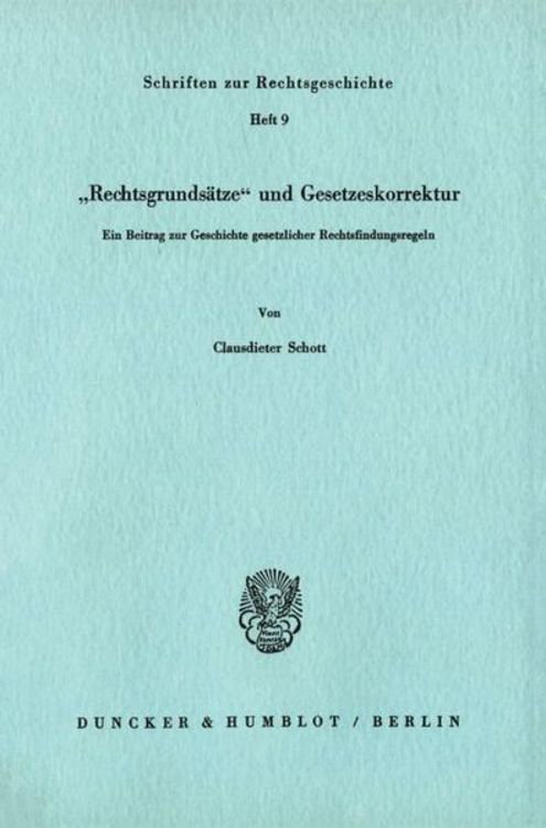 Produktbild: "Rechtsgrunds&auml;tze" und Gesetzeskorrektur.