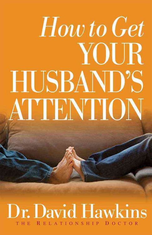 Produktbild: How to Get Your Husband's Attention