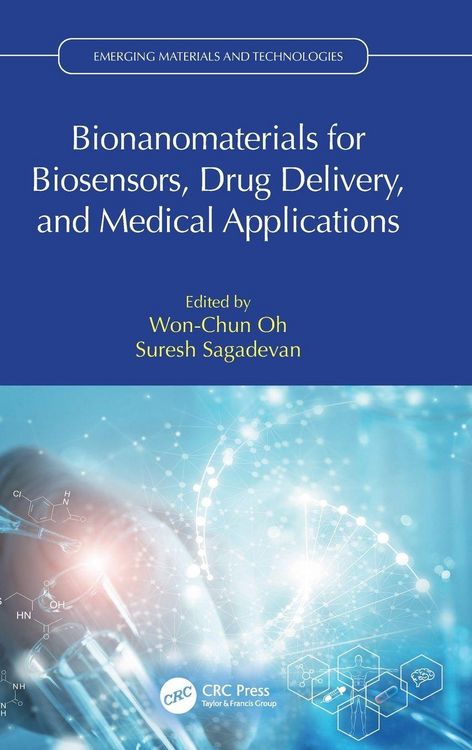 Produktbild: Bionanomaterials for Biosensors, Drug Delivery, and Medical Applications