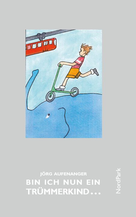 Produktbild: Bin ich nun ein Tr&uuml;mmerkind ...