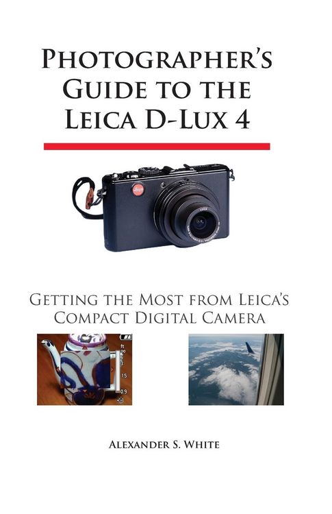 Produktbild: Photographer's Guide to the Leica D-Lux 4