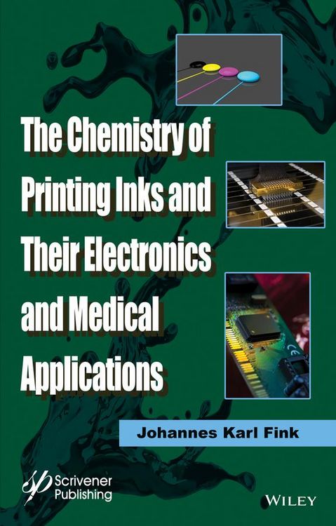 Produktbild: The Chemistry of Printing Inks and Their Electronics and Medical Applications