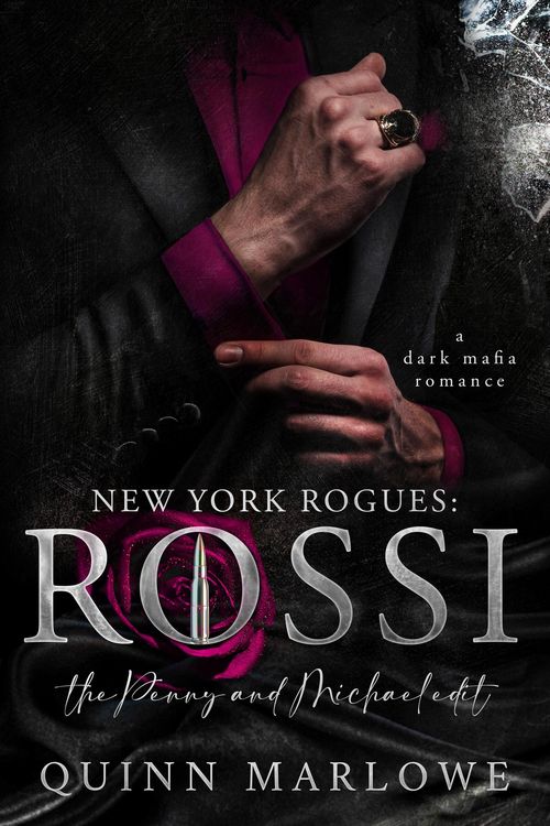 Produktbild: New York Rogues: Rossi, The Anniversary Collection, The Penny and Michael Edit: A Dark Mafia Romance