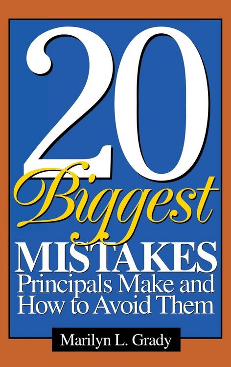 Produktbild: 20 Biggest Mistakes Principals Make and How to Avoid Them