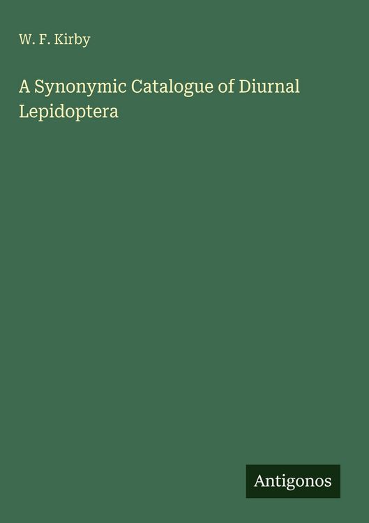Produktbild: A Synonymic Catalogue of Diurnal Lepidoptera
