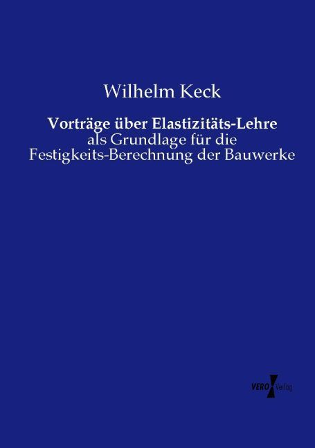 Produktbild: Vortr&auml;ge &uuml;ber Elastizit&auml;ts-Lehre
