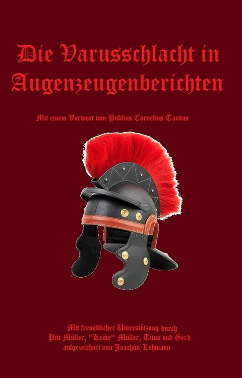 Produktbild: Die Varusschlacht in Augenzeugenberichten