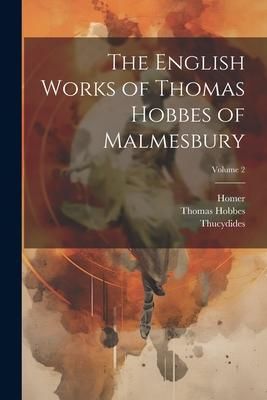 Produktbild: The English Works of Thomas Hobbes of Malmesbury; Volume 2