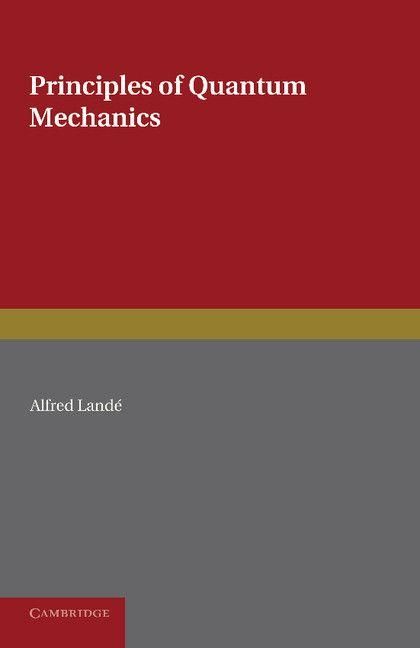 Produktbild: Principles of Quantum Mechanics