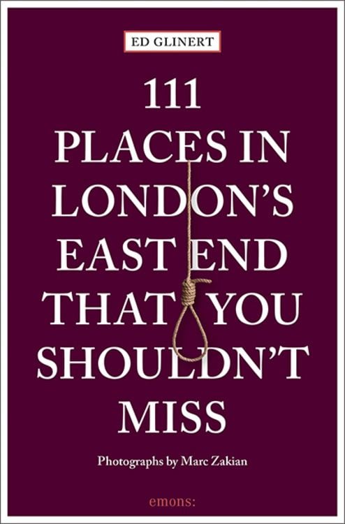 Produktbild: 111 Places in London's East End That You Shouldn't Miss
