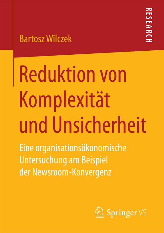 Produktbild: Reduktion von Komplexit&auml;t und Unsicherheit
