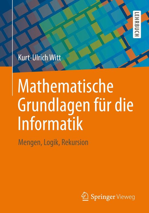 Produktbild: Mathematische Grundlagen f&uuml;r die Informatik