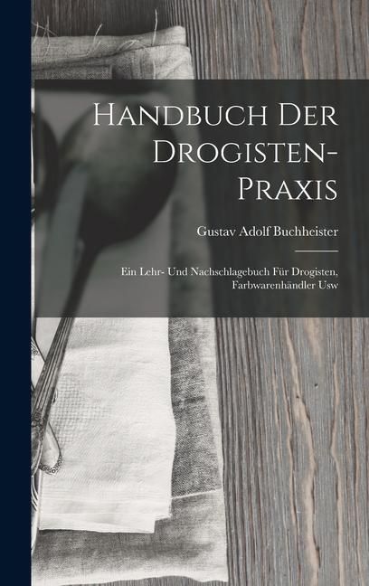 Produktbild: Handbuch Der Drogisten-Praxis
