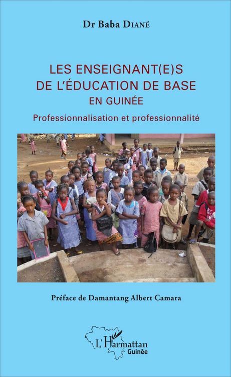 Produktbild: Les enseignant(e)s de l'&eacute;ducation de base en Guin&eacute;e