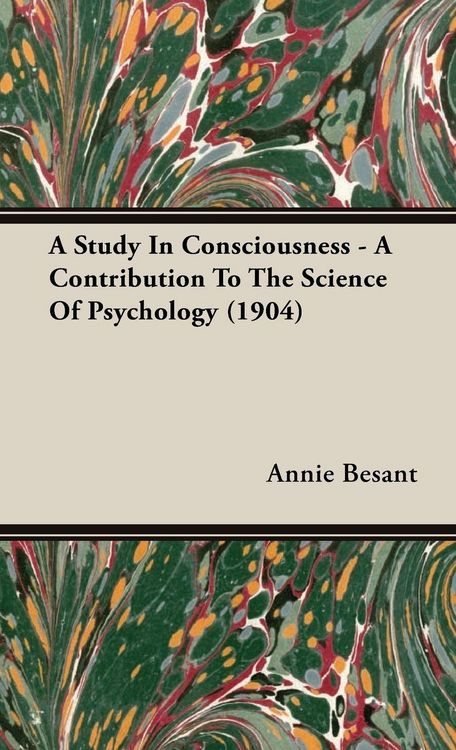 Produktbild: A Study in Consciousness - A Contribution to the Science of Psychology (1904)