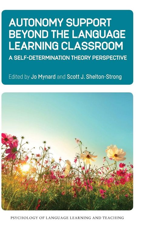 Produktbild: Autonomy Support Beyond the Language Learning Classroom