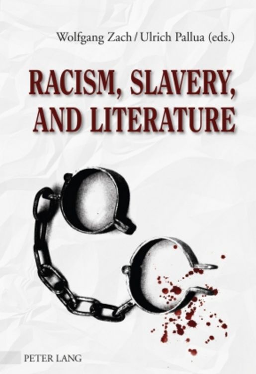 Produktbild: Racism, Slavery, and Literature