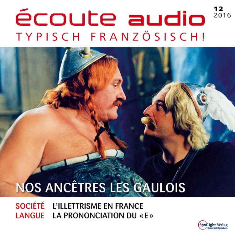 Produktbild: Franz&ouml;sisch lernen Audio - Unsere Vorfahren, die Gallier