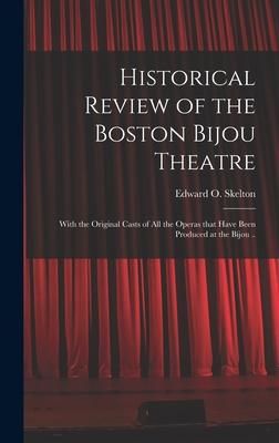 Produktbild: Historical Review of the Boston Bijou Theatre
