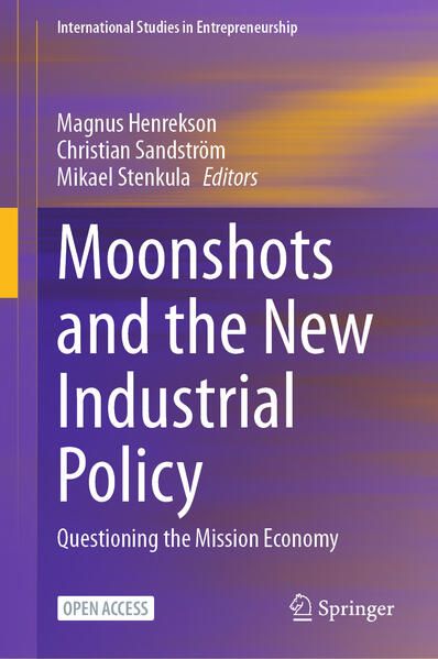 Produktbild: Moonshots and the New Industrial Policy