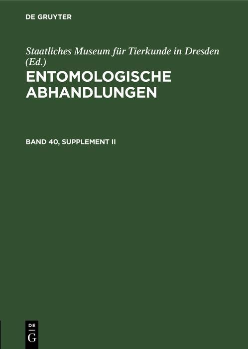 Produktbild: Entomologische Abhandlungen. Band 40, Supplement II