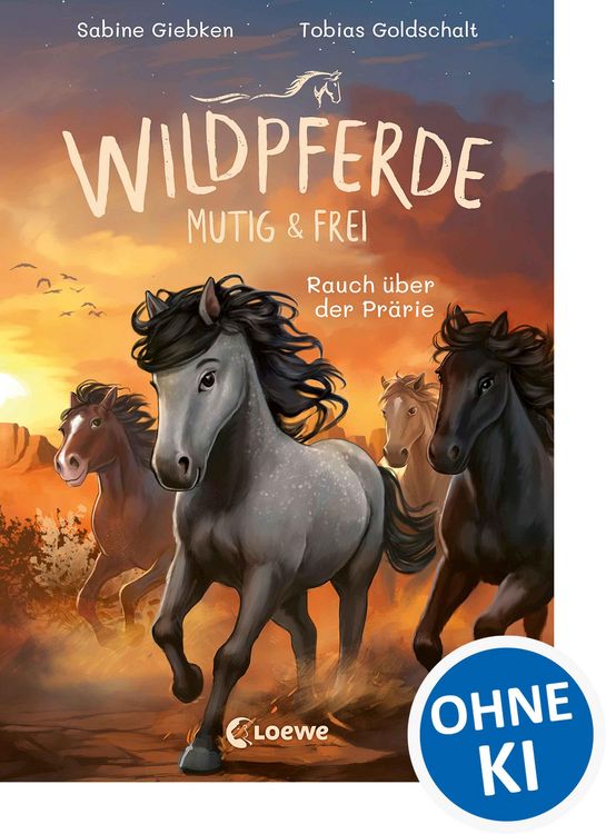 Produktbild: Wildpferde - mutig und frei (Band 5) - Rauch &uuml;ber der Pr&auml;rie
