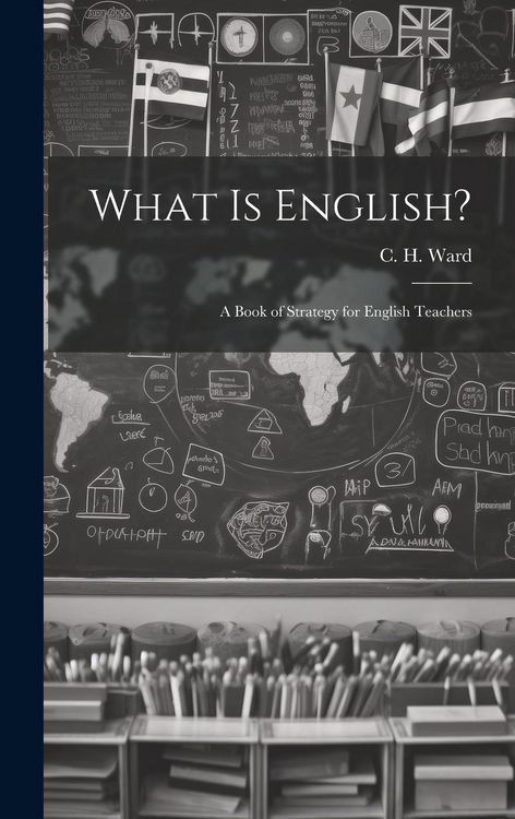 Produktbild: What is English?: A Book of Strategy for English Teachers