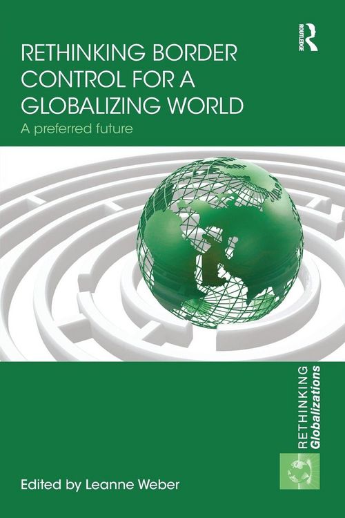 Produktbild: Rethinking Border Control for a Globalizing World