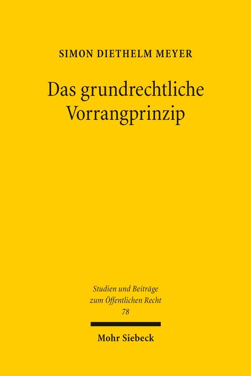 Produktbild: Das grundrechtliche Vorrangprinzip