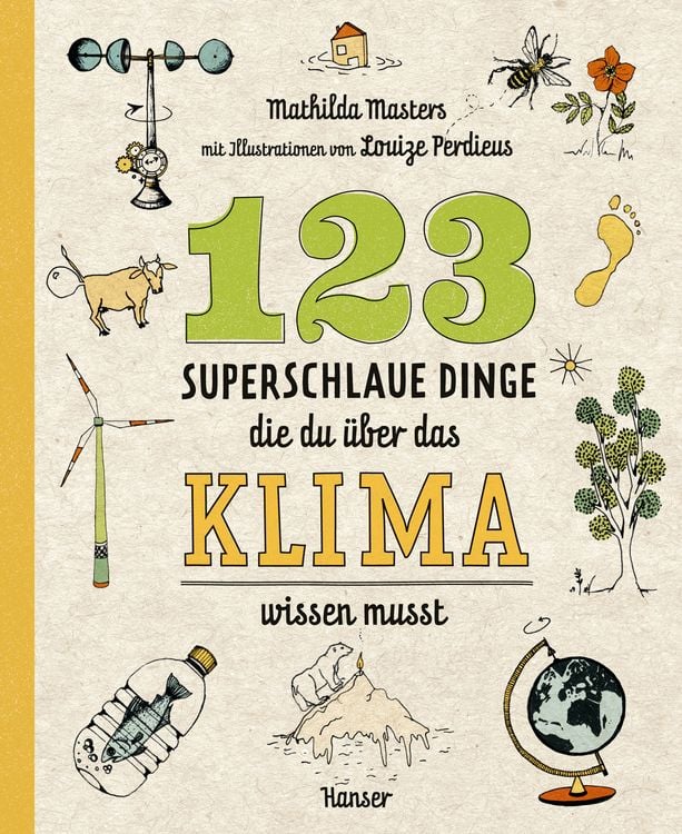 Produktbild: 123 superschlaue Dinge, die du über das Klima wissen musst